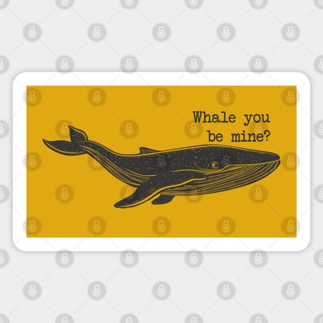 Whale you be mine? Sticker by uncutcreations